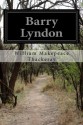 Barry Lyndon - William Makepeace Thackeray