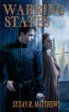 Warring States (Jurisdiction, Book 6) - Susan R. Matthews