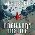 Ancillary Justice - Adjoa Andoh, Ann Leckie