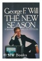 The New Season - George F. Will