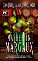 Mayhem in Margaux (Winemaker Detective) - Jean-Pierre Alaux, Noël Balen, Sally Pane