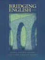 Bridging English - Joseph O'Beirne Milner, Lucy F. Milner, Lucy Floyd Morcock Milner