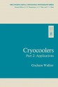 Cryocoolers: Part 2: Applications - Graham Walker