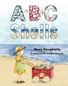 ABC Shells - Mary Dougherty