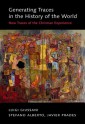 Generating Traces in the History of the World: New Traces of the Christian Experience - Luigi Giussani, Stefano Alberto, Javier Prades