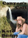 Canyon's Call (eBook) - Kate Burns