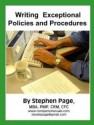 Writing Exceptional Policies and Procedures - Stephen Page