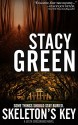 Skeleton's Key (Delta Crossroads Trilogy, Book 2) - Stacy Green