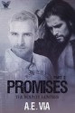 Promises, Part II (Bounty Hunters) (Volume 2) - A.E. Via