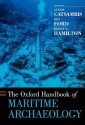 The Oxford Handbook of Maritime Archaeology - Alexis Catsambis, Ben Ford, Donny L. Hamilton