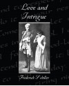 Love and Intrigue - Frederich Schiller