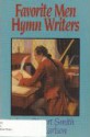 Favorite Men Hymn Writers - Jane Stuart, Betty Carlson