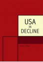 USA in Decline - David J. Phillips