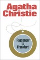 Passenger To Frankfurt - Agatha Christie