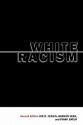 White Racism: The Basics - Joe R. Feagin