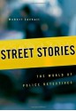 Street Stories: The World of Police Detectives - Robert Jackall