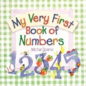 My Very First Book of Numbers - Michal Sparks