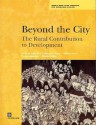 Beyond the City: The Rural Contribution to Development in Latin America and the Caribbean (Latin America and Caribbean Studies) (Latin America and Caribbean Studies) - Guillermo E. Perry, Daniel Lederman, William Foster