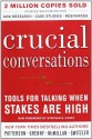 By Kerry Patterson Crucial Conversations: Tools for Talking When Stakes Are High, Second Edition (2nd Edition) - Kerry Patterson