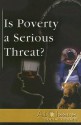 Is Poverty a Serious Threat? - Mercedes C. Munoz