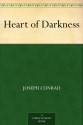 Heart of Darkness - Joseph Conrad