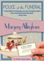 Police at the Funeral (Albert Campion Mystery #4) - Margery Allingham