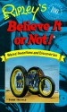 Ripley's Believe It or Not!: Weird Inventions and Discoveries (100th Anniversary Edition) - Howard Zimmerman