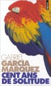 Cent ans de solitude - Claude et Carmen Durand, Gabriel García Márquez