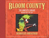 Bloom County: The Complete Library Volume 4 Limited Signed Edition - Berkeley Breathed