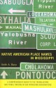 Native American Place Names in Mississippi - Keith A. Baca