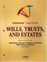 Casenote Legal Briefs: Wills, Trusts, & Estates - Keyed to Dukeminier, Johanson, Lindgren & Sitkoff - Jesse Dukeminier, Stanley M. Johanson