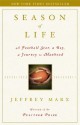 Season of Life: A Football Star, a Boy, a Journey to Manhood - Jeffrey Marx