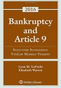 Bankruptcy Article 9 2016 Statutory Supplement (Visilaw Version) - Lynn M. LoPucki