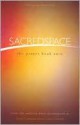 Sacred Space: The Prayer Book 2010 - Ave Maria Press