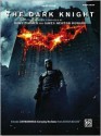 Selections from the Motion Picture the Dark Knight: Piano Solos - Alfred A. Knopf Publishing Company, James Newton Howard