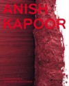 Anish Kapoor: To Darkness: Svayambh - Rainer Crone