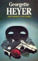 Why Shoot a Butler? - Georgette Heyer