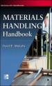 Materials Handling Handbook - David E. Mulcahy