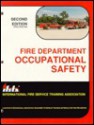 Fire Department Occupational Safety - International Fire Service Training Asso, Ifsta Committee, FPP Staff, Gene P. Carlson, Michael A. Wieder