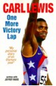 One More Victory Lap - Carl Lewis, Jeffrey Marx