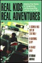 Real Kids Real Adventures: Runaway School Bus - Deborah Morris