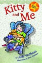 Kitty and Me (Reading Stars) - Judy Wolfman, Brett Greiman