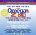 The Omega RX Zone Low Price CD: The Power of the New High-Dose Fish Oil - Barry Sears