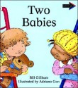 Two Babies South African Edition - Bill Gillham, Jean Place, Vivien Linington