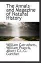 The Annals and Magazine of Natural History - William Carruthers, William Francis, Albert C.L.G. Gunther