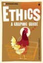 Ethics: A Graphic Guide (Introducing...) - Dave Robinson, Chris Garratt