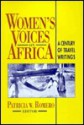 Women's Voices on Africa: A Century of Travel Writings - Patricia W. Romero