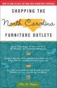 Shopping the North Carolina Furniture Outlets: How to Save 50-80% on Your Next Furniture Purchase - Ellen R. Shapiro