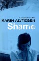 Shame - Karin Alvtegen