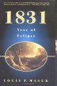 1831: Year of Eclipse - Louis P. Masur